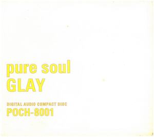 GLAY(グレイ) / pure soul　CD