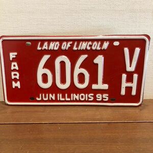 アメリカ ナンバープレート 中古品　LAND OF LINCOLN FARM JUN ILLINOIS 95 (1995年6月　イリノイ州) ライセンス　プレート　