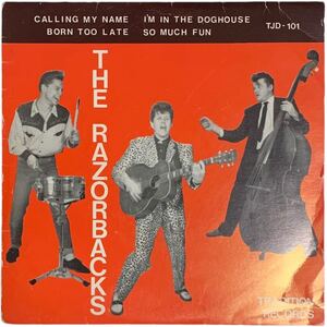 激レア 廃盤 ポップ ネオロカビリー DJネタ THE RAZORBACKS 7インチ シングル EP レコード サイコビリー ロカビリー ネオロカ クラブヒット