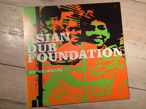 レコード/12インチ★ASIAN DUB FOUNDATION★New Way. New Life