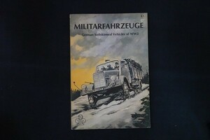 rd01/ミリタリー洋書■Militarfahrzeuge 軍用車両 第二次世界大戦のドイツの軽装甲車