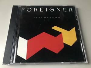 FOREIGNER/AGENT PROVOCATEUR