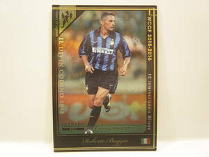 Panini WCCF 2015-2016 HOLE ロベルト・バッジョ　Roberto Baggio 1967 Italy　FC Inter Milano 1998-2000 History Of Legends