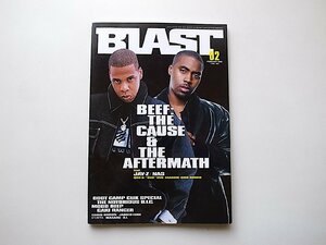 BLAST (ブラスト) 2006年 02月号●特集=ビーフ特集/ブート・キャンプ・クリック/ノトーリアスBIG/餓鬼レンジャー