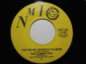 The Committee・Give In To The Power Of Love / You’re My Wonder Fulness　US 7”