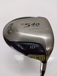 TaylorMade R540 1W 10.5度 flex:R メンズ右 XXIO MP100 ドライバー テーラーメイド ゼクシオ