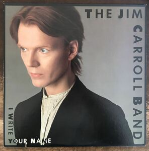 ■THE JIM CARROLL BAND ■I Write Your Name ■ 1LP / 1983 Atlantic / US Original / Vinyl / ザ・ジム・キャロル・バンド / レコード盤