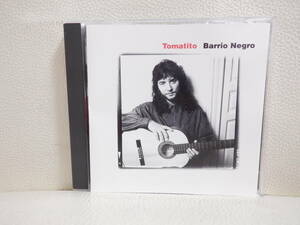 [CD] TOMATITO / BARRIO NEGRO