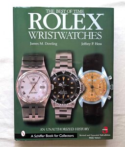 ロレックス 腕時計 400ページ ROLEX 豪華洋書 The Best of Time Rolex Wristwatches An Unauthorized History ヴィンテージ・ウォッチ