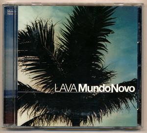 中古CD LAVA ラヴァ Mundo Novo ムンド・ノーヴォ ブラジリアン・ジャズ・ラウンジ Exit To The Top