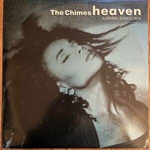 UK盤　12“ The Chimes / Heaven (Summer Breeze Mix). CHIM QT3