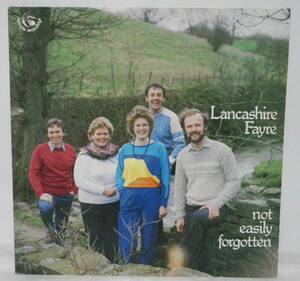  ◆■3/LP- LANCASHIRE FAYRE* NOT EASILY FORGOTTEN