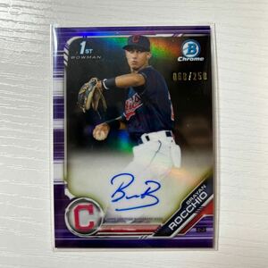 2019 Bowman Chrome Brayan Rocchio purple refractor 250枚限定