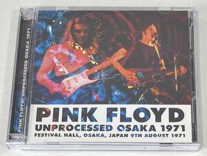 ◆PINK FLOYD/ピンク・フロイド◆UNPROCESSED OSAKA 1971(2CD)71年大阪/プレス盤