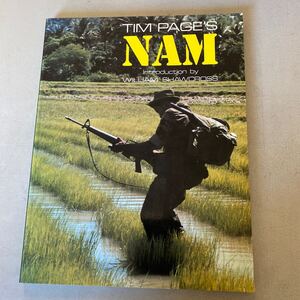 C3-3 中古ベトナム戦争の傑作写真集　ティム・ペイジのNAM！　Tim Page’s NAM ミリタリー　米軍