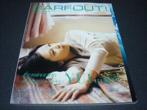 BARFOUT! 2008.5 vol.153 YUI:14P / フルカワミキ