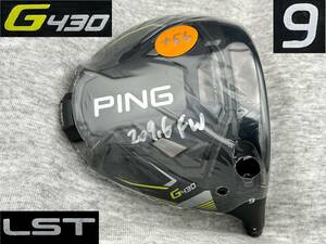 CT256 ツアー支給品 WRX PROTO 2022 PING G430 LST 9.0°(リアル 9.5°) スペックシート付き TOUR ISSUE