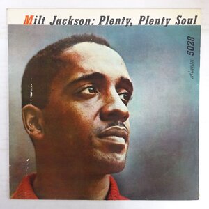 11208644;【国内盤/Atlantic/ペラジャケ/MONO】Milt Jackson / Plenty, Plenty Soul