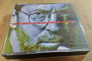 ERIC CLAPTON 「ONE NIGHT OF PILGRIMAGE」(2CD)