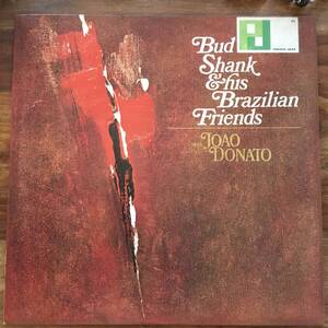 名盤LP☆ジョアン・ドナート/バド・シャンク & ヒズ・ブラジリアン・フレンズ/Bud Shank & his Brazilian friends Joao Donato 