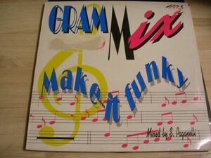 ●HOUSE 12”●GRAM MIX/MAKE IT FUNKY