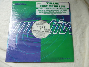 True / Show Me The Love ゴージャス・ヴォーカル HOUSE 12 アップリフト・サウンド 12 Eric Kupper 試聴