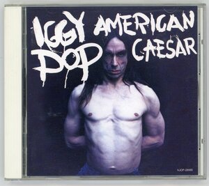 即決！ Iggy Pop / American Caesar 歌詞和訳付き、邦盤、帯なし(送料込み)