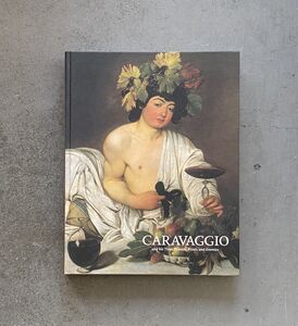 CARAVAGGIO 日伊国交樹立150周年記念 カラヴァッジョ展 図録