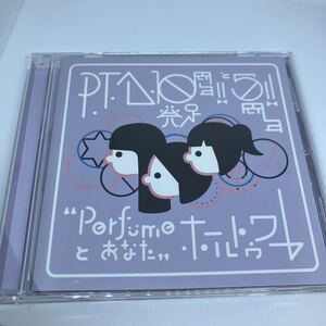 Perfume P.T.A.発足10周年!!と5周年!! Perfumeとあなた ホールトゥワー Blu-ray ファンクラブ