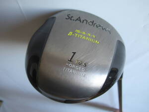 ★St.Andrews セントアンドリュース B-TITANIUM ドライバー 1w 10.5° 純正カーボンシャフト S F643★レア★激安★中古★　★