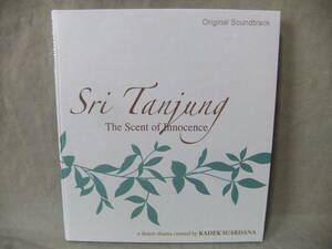 ★Sri Tanjung The Scent Of Innocence　original soundtrack