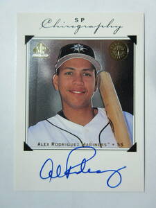 1998 Upper Deck SP Authentic SP Chirography Alex Rodriguez アレックス・ロドリゲス サイン マリナーズ ヤンキース 本塁打王 イチロー