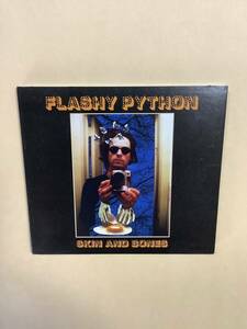 送料無料 FLASHY PYTHON「SKIN AND BONES」輸入盤 デジパック仕様