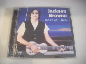 ● 2CD ザ・ベスト・オブ・ジャクソン・ブラウン / ベスト・オブ・ライヴ JACKSON BROWNE BEST OF …LIVE ◇r50227