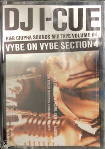 [MIXTAPE]DJ I-CUE / R&B CHIPHA SOUNDS VYBE ON VYBE SECTION 4 (ACMEDIA APCT-604)