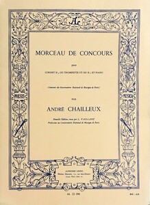 シャイユー 演奏会用小品 (コルネット/トランペット+ピアノ) 輸入楽譜 Chailleux Morceau de Concours 洋書