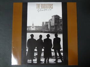 THE RADIATORS/ghostown 