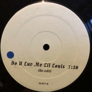 Frankie Knuckles / Lil Louis / Whistle Song / Do U Luv Me (Re-Edits)