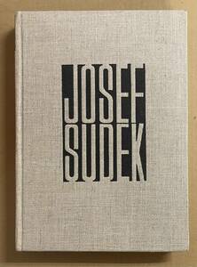 ヨゼフ・スデク 写真集 Josef Sudek