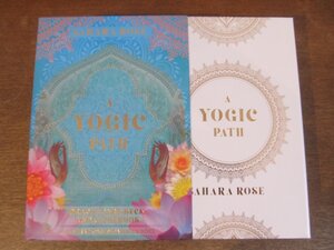 2409MK●「A YOGIC PATH」著:SAHARA ROSE/2019●英語ガイドブック125p＋カード54枚/内函/外函