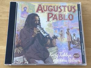 Augustus Pablo King Tubbys Meets Rockers Uptown 輸入CD 検:オーガスタスパブロ Reggae Roots Dub King Tubby Lee Perry Bunny Upsetters