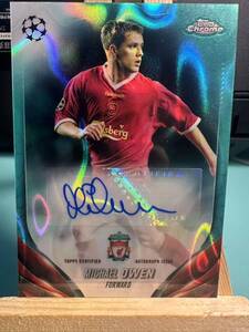 ●A319:2024 Topps Chrome UEFA マイケル オーウェン Michael Owen 直筆サインカード Auto Liverpool 