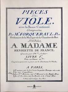 アントワーヌ・フォルクレ ヴィオールのための曲集 (ファクシミリ 自筆譜) 輸入楽譜 Forqueray Pi?ces de Viole avec la Basse Continue