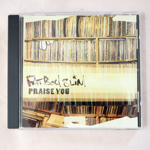 ◆ Fatboy Slim ファットボーイ・スリム / Praise You アメリカ盤 1999年 送料無料 ◆