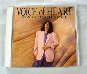 ★【中古ＣＤ】♪ VOICE　of　HEART　♪　MASATOSHI　ONO（小野正利 ）