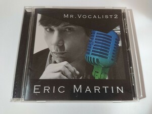 ERIC MARTIN「MR. VOCALIST2」エリック・マーティン