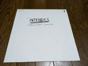 LP　THE MOTHERS fillmore east JUNE 1971 FRANK ZAPPA US盤　ジャケ盤とも比較的キレイ