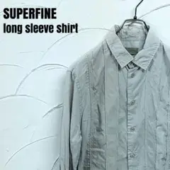 SUPERFINE/スーパーファイン 長袖 デザイン シャツ