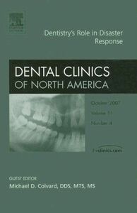 [A11120481]Emergency Response An Issue of Dental Clinics (Volume 51-4) (The