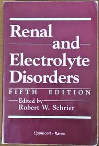 Renal and Electrolyte Disorders 5th Edition